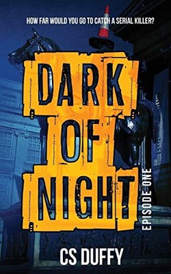 Dark of Night: Episode One: 1, Duffy, Cs