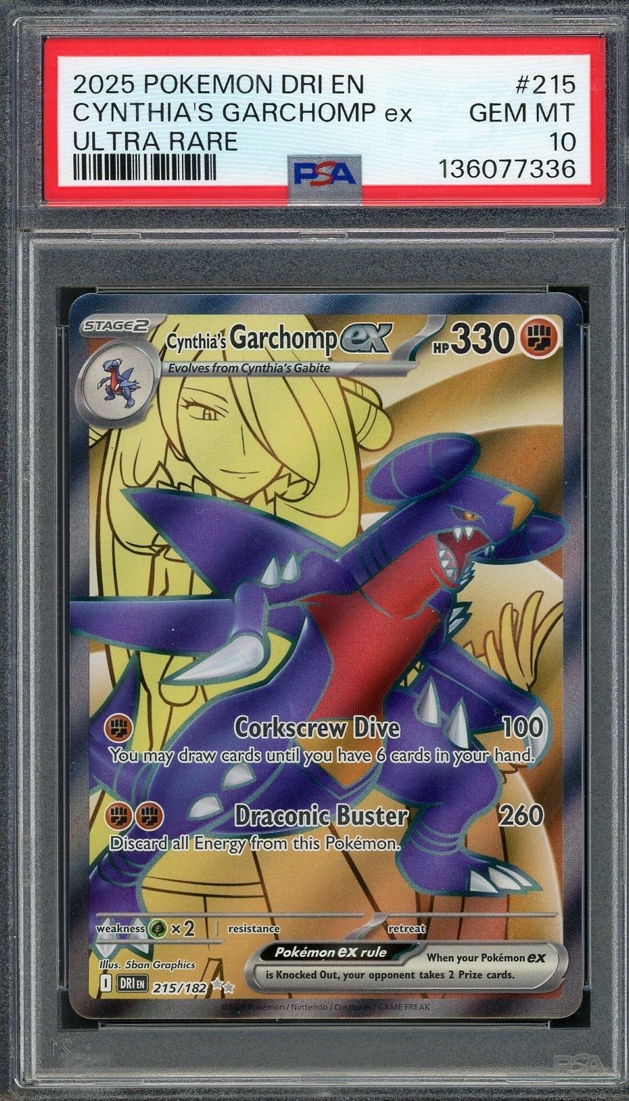 PSA 10 Cynthia's Garchomp ex Destined Rivals 215/182 Holo Pokemon Card B24