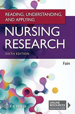 Reading, Understanding, and Applying Nursing Research - Paperback - GOOD