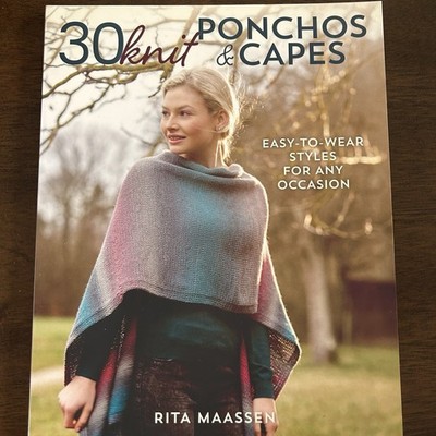 30 Ponchos and Capes to Knit Knitting Pattern Book by Rita Maassen 2019