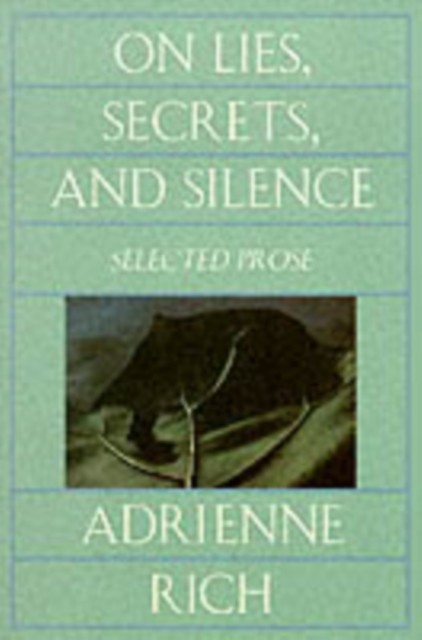 On Lies Secrets Silence Selected Prose Reissue by Adrienne Rich PAPERBACK - Image 3