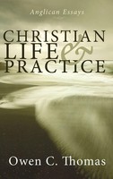 Owen C. Thomas | Christian Life And Practice | Buch | Englisch (2009) | Gebunden