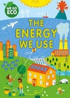 WE GO Eco: The Energy WE Use | Katie Woolley | Englisch | Taschenbuch | 2024