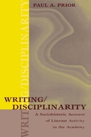 Writing/Disciplinarity Paul Prior Taschenbuch Einband - Flex.(Paperback) 1998