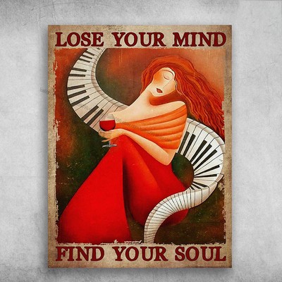 Piano And Wine, Music Lover - Lose Your Mind, Find Your Soul