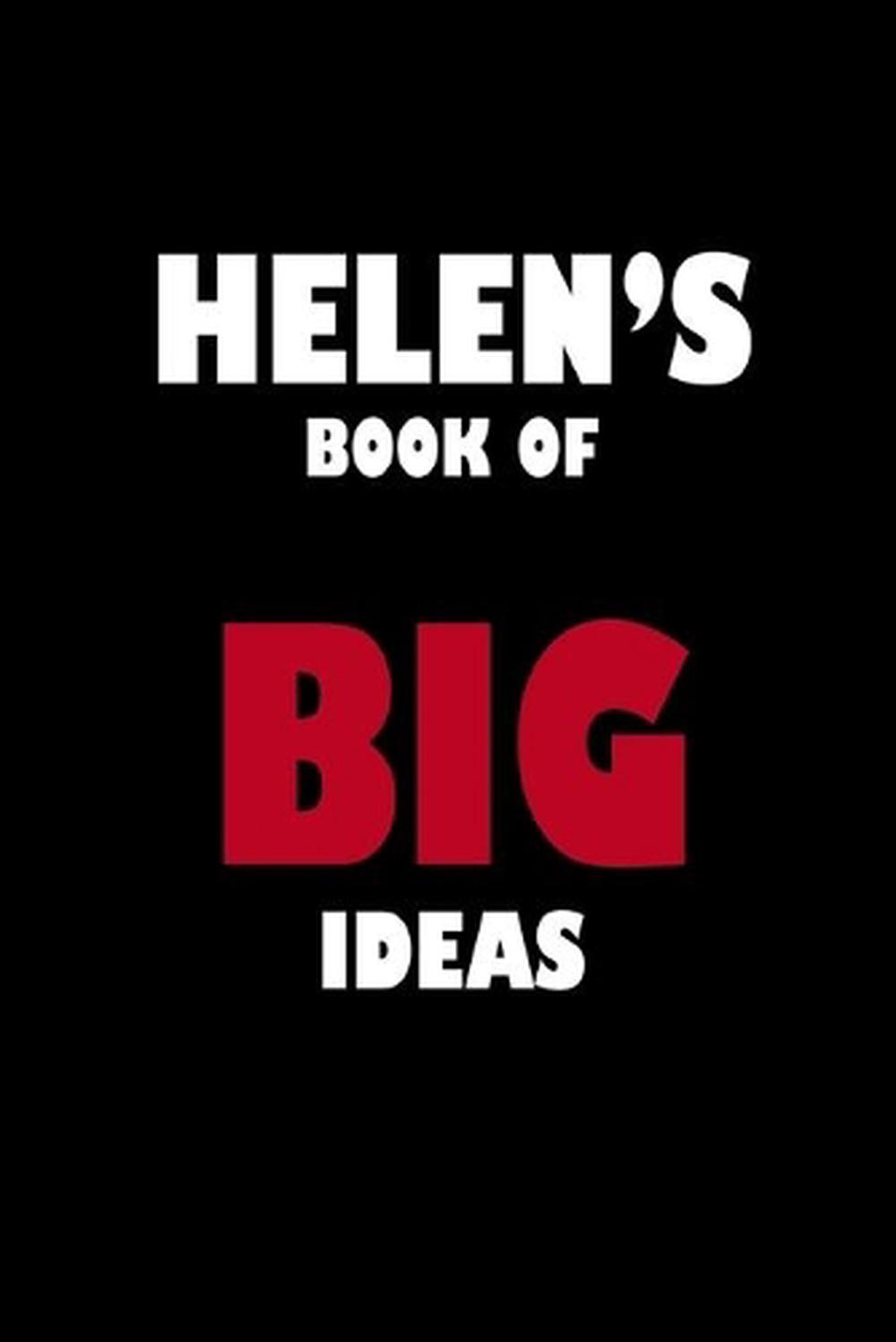 Helen's Book of Big Ideas – Global Notebook 2019 Paperback Edition  