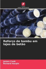 Reforo de bambu em lajes de beto by Cook (Portuguese) Paperback Book