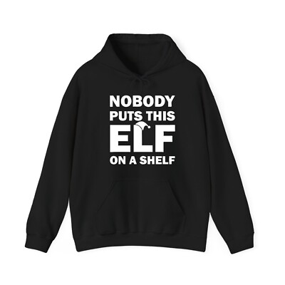 Nobody puts this Elf on a Shelf Christmas Hoodie, Festive Cheer Xmas Hood