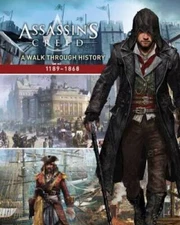 Assassin's Creed: A Walk Through History (1189-1868) - Paperback - VERY GOOD