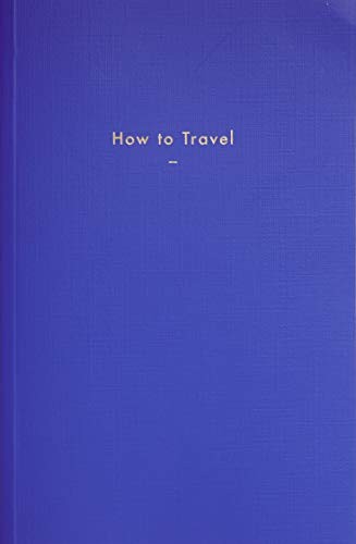 How to Travel - Image 9