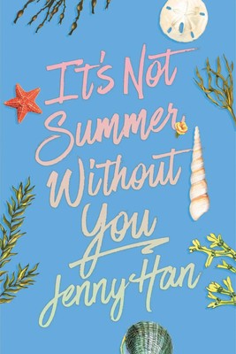 It's Not Summer Without You (Deluxe Edition) Jenny Han Taschenbuch Sprayed edges