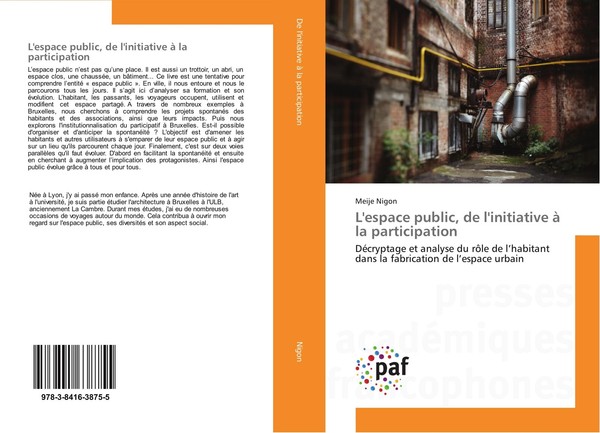 L'espace Public, De L'initiative à La Participation Meije Nigon-image