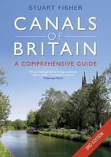 The Canals of Britain: The Comprehensive Guide, USED-Very Good, Fisher, Stuart