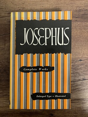 Josephus: Complete Works | Enlarged/ Illustrated paperback ed. | See Comments