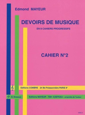 Devoirs de musique cahier 2 Edmond Mayeur Book [Softcover] Theory Combre Edition