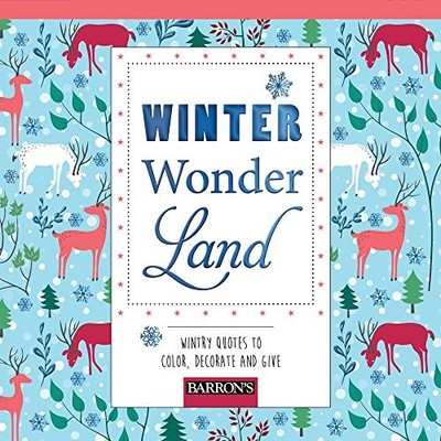 WINTER WONDERLAND: WINTRY QUOTES TO COLOR, DECORATE, AND By Arsedition