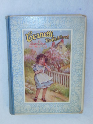 Johanna Spyri  CORNELLI, HER CHILDHOOD  Illustrated Saalfield Publishing c. 1926