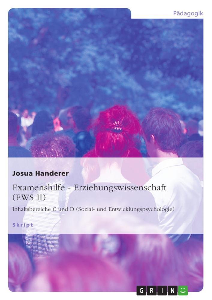 Thumbnail - Examenshilfe - Erziehungswissenschaft (ews Ii) | Josua Handerer |