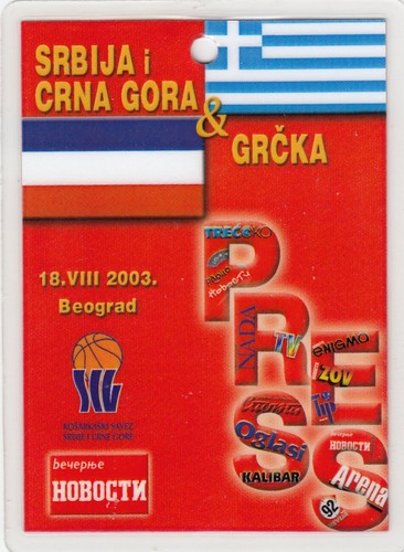 PRESS pass basketball game Serbia Montenegro vs Greece Belgrade 2003