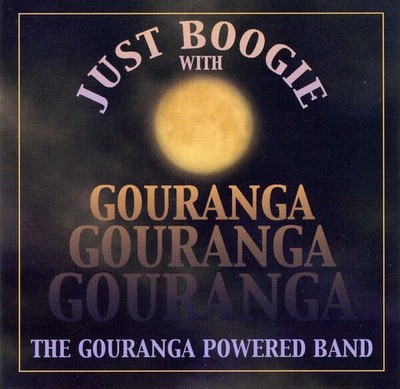 The Gouranga Powered Band - Just Boogie With Gouranga (CD)