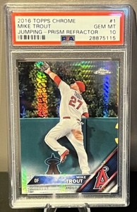 2016 Topps Chrome Mike Trout #1 Prism Refractor PSA 10 Jumping