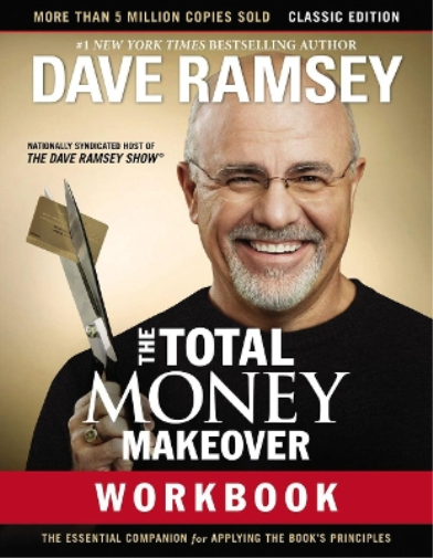 Dave Ramsey The Total Money Makeover Workbook: Classic Edition (Tascabile)