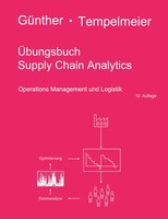 Hans-Otto GüNther (U. A.) | ÜBungsbuch Supply Chain Analytics | Taschenbuch