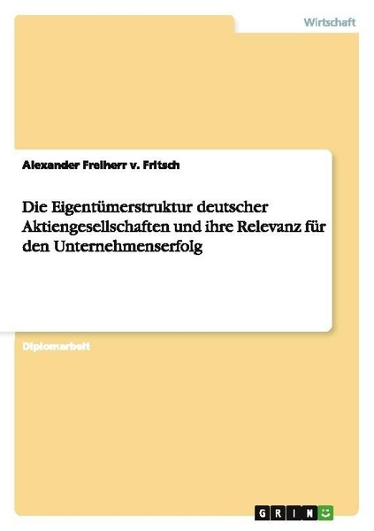 Die EigentüMerstruktur Deutscher Aktiengesellschaften Und Ihre Relevanz FüR Den-image