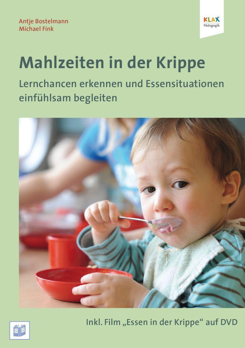 Mahlzeiten In Der Krippe | Lernchancen Erkennen Und Essensituationen