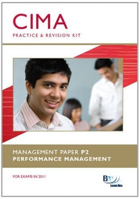 Cima P2 - Performance Management (Revision Kit) By Bpp Learning 