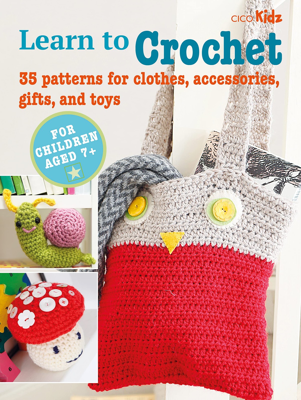 Learn to Crochet by Cico Books - - Image 3