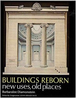 Buildings Reborn - Paperback, by Diamondstein Barbaralee - Very Good
