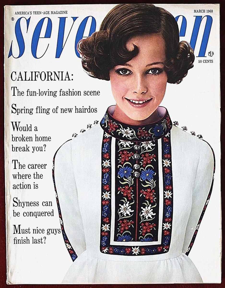 Seventeen Magazine ~ March 1968 ~ Lucy Angle Schiavone John