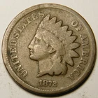 1872 Indian Head Cent G-VG  "As Pictured- Not Cleaned"