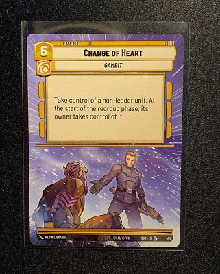 Star Wars Unlimited SOR - Change Of Heart - Hyperspace - LEGENDARY - 486