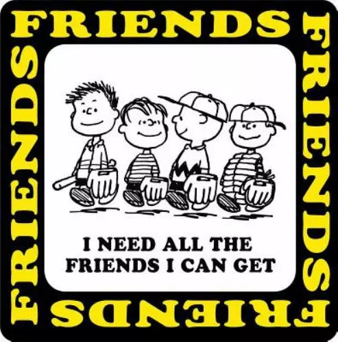 I Need All The Friends I Can Get; Peanuts- 9781933662398, Schulz, hardcover, new