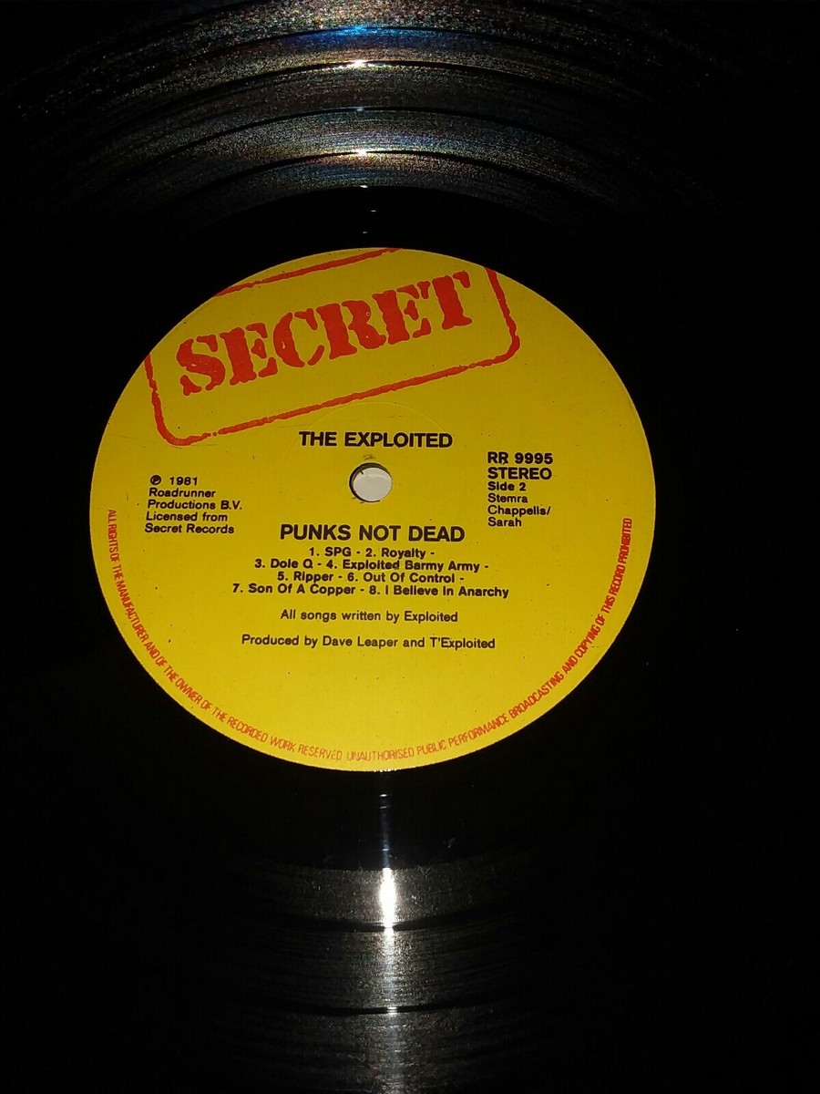 The Exploited- Punk's Not Dead secret records rr9995 1981 Vinyl