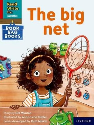 Gill Munton Read Write Inc. Phonics: The big net (Red Ditty Book Bag (Paperback)