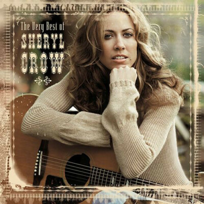 (1) Sheryl Crow   'The Very Best Of'- U.S. Bonus track/First Cut Is The..-New CD