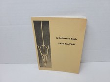 1936 Ford V-8 Car Reference Book Owners Operators Manual 36d Reprint