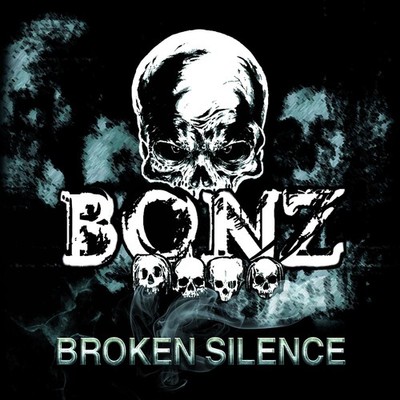 BONZ Broken Silence (CD)