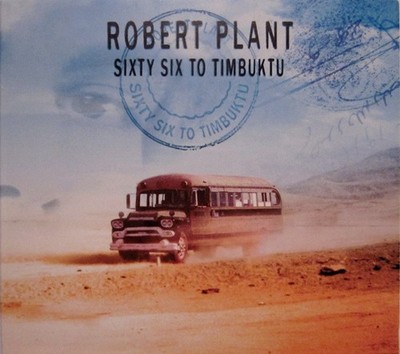 Robert Plant - Sixty Six To Timbuktu, (2xCD)