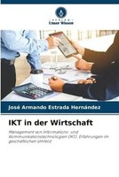 José Armando Estrada HernáNdez | Ikt In Der Wirtschaft | Taschenbuch | Deutsch