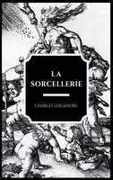 Charles Louandre | La Sorcellerie | Buch | FranzöSisch (2020) | Gebunden