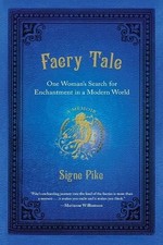 Signe Pike Faery Tale (Paperback)