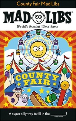 County Fair Mad Libs (Paperback or Softback)