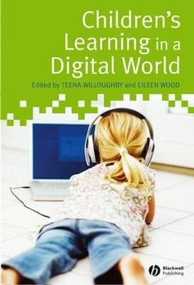 Children's Learning in a Digital World Hardcover