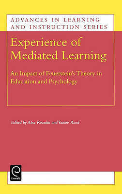 Experience of Mediated Learning (Advances in Learning and Instruction) (Advance