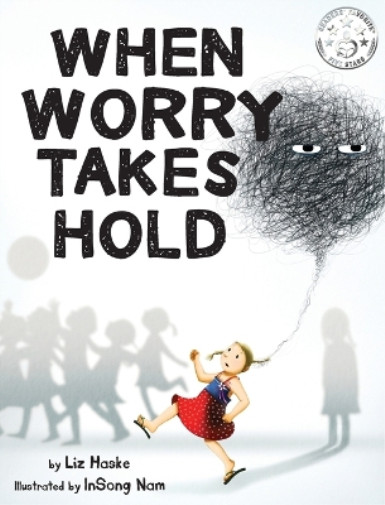 Thumbnail - Liz Haske When Worry Takes Hold (gebundene Ausgabe)