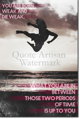 Football Soccer Motivational Poster 02 /"You are born weak../" Art Print Quote